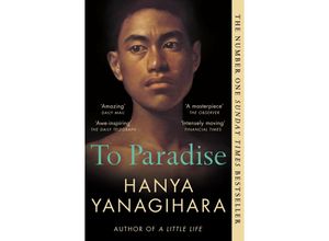 9781529077490 - To Paradise - Hanya Yanagihara Kartoniert (TB)