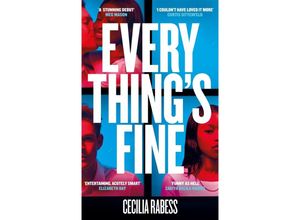 9781529083187 - Everythings Fine - Cecilia Rabess Kartoniert (TB)