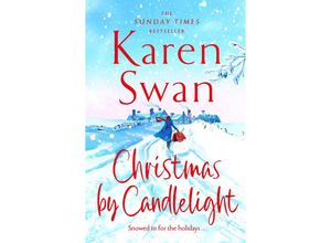 9781529084290 - Christmas By Candlelight - Karen Swan Taschenbuch