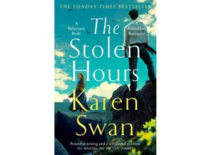 9781529084436 - The Stolen Hours - Karen Swan Taschenbuch