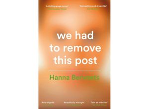 9781529087246 - We Had To Remove This Post - Hanna Bervoets Kartoniert (TB)