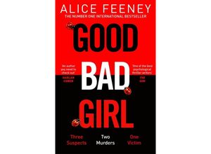 9781529090277 - Good Bad Girl - Alice Feeney Kartoniert (TB)