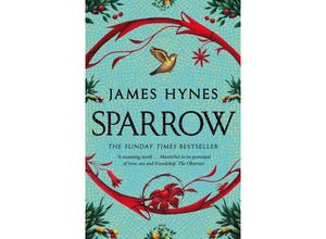 9781529092394 - Sparrow - James Hynes Gebunden