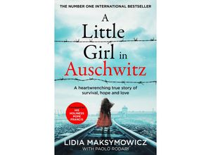 9781529094404 - A Little Girl in Auschwitz - Lidia Maksymowicz Taschenbuch