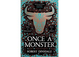 9781529097382 - Once a Monster - Robert Dinsdale Kartoniert (TB)