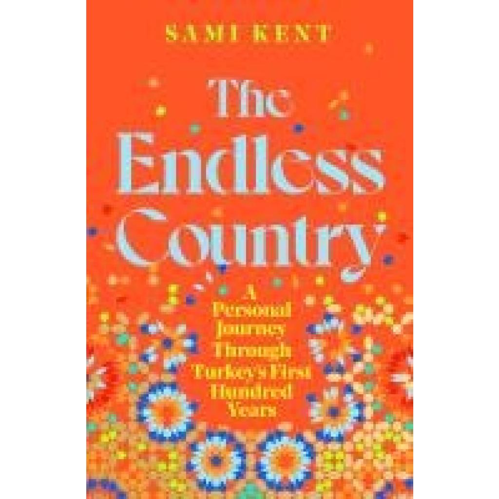 9781529099263 - Kent Sami The Endless Country