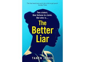 9781529111132 - The Better Liar - Tanen Jones Kartoniert (TB)