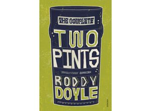 9781529111279 - The Complete Two Pints - Roddy Doyle Kartoniert (TB)