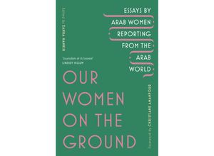 9781529111675 - Our Women on the Ground - Zahra Hankir Kartoniert (TB)