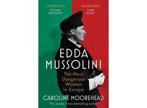 9781529112016 - Edda Mussolini - Caroline Moorehead Kartoniert (TB)