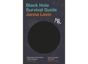 9781529112443 - Black Hole Survival Guide - Janna Levin Kartoniert (TB)