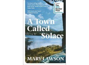 9781529113433 - A Town Called Solace - Mary Lawson Kartoniert (TB)