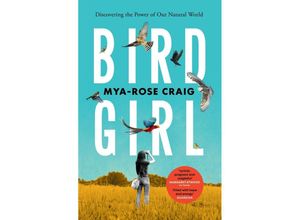 9781529114317 - Birdgirl - Mya-Rose Craig Kartoniert (TB)