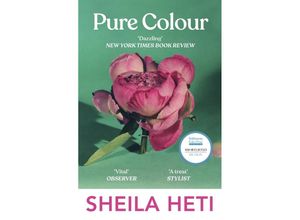 9781529114539 - Pure Colour - Sheila Heti Kartoniert (TB)