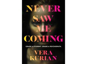 9781529114669 - Never Saw Me Coming - Vera Kurian Kartoniert (TB)