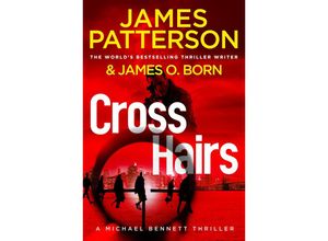 9781529136449 - Crosshairs - James Patterson Kartoniert (TB)