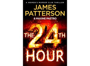 9781529136784 - The 24th Hour - James Patterson Kartoniert (TB)