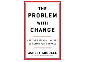 9781529146455 - The Problem With Change - Ashley Goodall Kartoniert (TB)