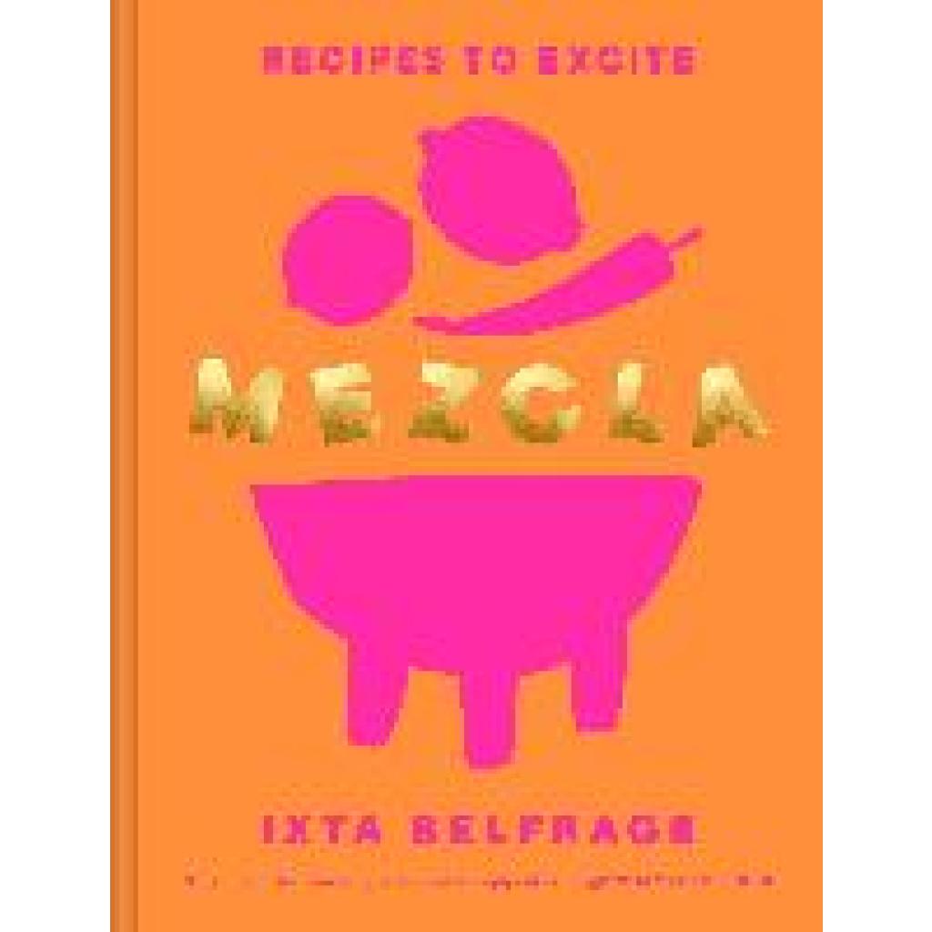 9781529148091 - Belfrage Ixta MEZCLA