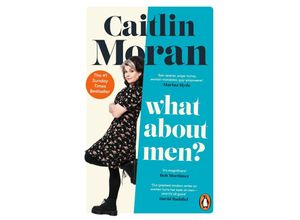 9781529149173 - What About Men? - Caitlin Moran Taschenbuch