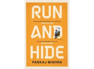 9781529151893 - Run And Hide - Pankaj Mishra Kartoniert (TB)