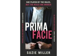 9781529153651 - Prima Facie - Suzie Miller Kartoniert (TB)