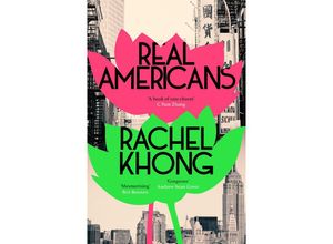 9781529153712 - Real Americans - Rachel Khong Kartoniert (TB)