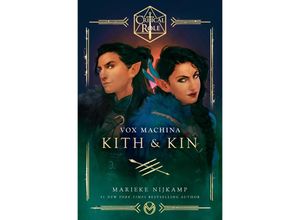 9781529157444 - Critical Role Vox Machina - Kith & Kin - Cast of Critical Role Marieke Nijkamp Taschenbuch