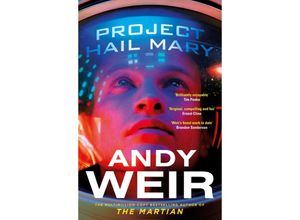 9781529157468 - Andy Weir - GEBRAUCHT Project Hail Mary From the bestselling author of The Martian - Preis vom 02102023 050404 h