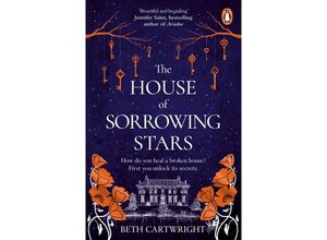 9781529157819 - The House of Sorrowing Stars - Beth Cartwright Kartoniert (TB)