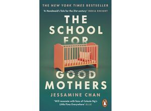 9781529158526 - The School for Good Mothers - Jessamine Chan Kartoniert (TB)