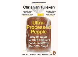 9781529160222 - Ultra-Processed People - Chris van Tulleken Kartoniert (TB)