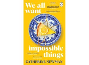 9781529177220 - We All Want Impossible Things - Catherine Newman Kartoniert (TB)