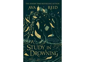 9781529195699 - A Study in Drowning - Ava Reid Kartoniert (TB)