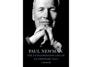 9781529197068 - The Extraordinary Life of an Ordinary Man - Paul Newman Gebunden