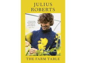 9781529198997 - The Farm Table - Julius Roberts Gebunden