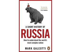 9781529199284 - A Short History of Russia - Mark Galeotti Kartoniert (TB)