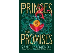 9781529325348 - Rosetta Academy   Of Princes and Promises - Sandhya Menon Kartoniert (TB)