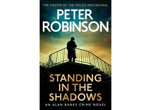 9781529343212 - Standing in the Shadows - Peter Robinson Taschenbuch