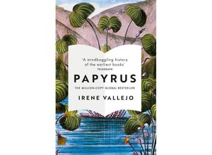 9781529344004 - Papyrus - Irene Vallejo Kartoniert (TB)