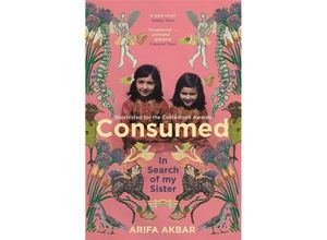 9781529347555 - Consumed - Arifa Akbar Kartoniert (TB)