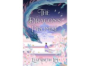 9781529356816 - The Dragons Promise - Elizabeth Lim Kartoniert (TB)