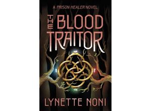 9781529360462 - The Blood Traitor - Lynette Noni Kartoniert (TB)