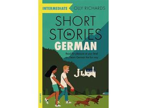 9781529361636 - Short Stories in German for Intermediate Learners - Olly Richards Kartoniert (TB)