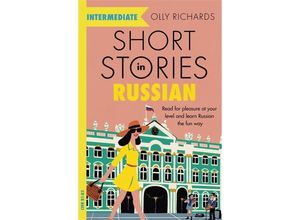 9781529361759 - Foreign Language Graded Reader Series   Short Stories in Russian for Intermediate Learners - Olly Richards Kartoniert (TB)