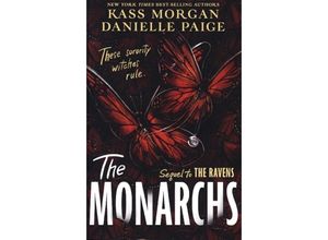 9781529363883 - The Monarchs - Danielle Paige Kass Morgan Kartoniert (TB)