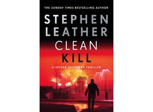 9781529367423 - Clean Kill - Stephen Leather Kartoniert (TB)