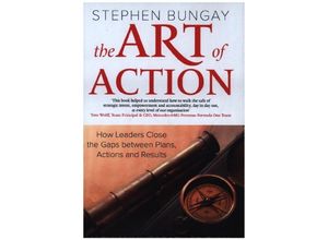 9781529376968 - The Art of Action - Stephen Bungay Gebunden