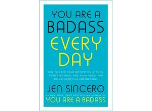 9781529380514 - You Are a Badass Every Day - Jen Sincero Kartoniert (TB)