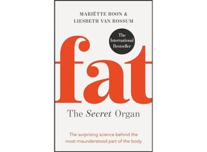 9781529400915 - Fat the Secret Organ - Mariette Boon Liesbeth van Rossum Kartoniert (TB)